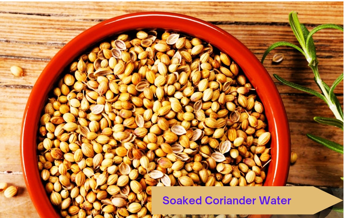 The Amazing Health Benefits of Drinking Soaked Coriander Water